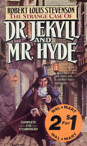 The Strange Case of Dr. Jekyll and Mr. Hyde by Robert Louis Stevenson