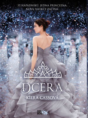 Dcera by Kiera Cass