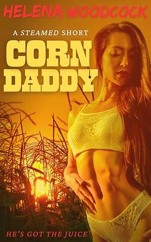 Corn Daddy by Helena Woodcock