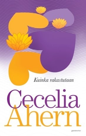 Kuinka rakastutaan by Terhi Leskinen, Cecelia Ahern