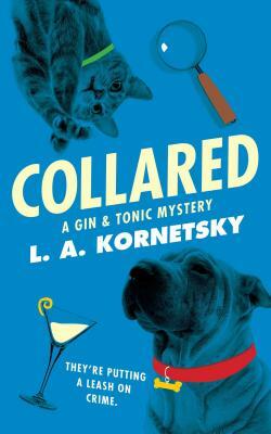 Collared by L. A. Kornetsky