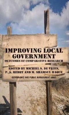 Improving Local Government: Outcomes of Comparative Research by 