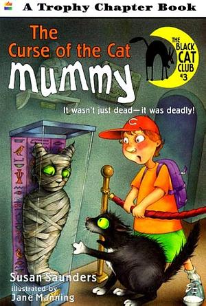 Curse of the Cat Mummy by Susan Saunders