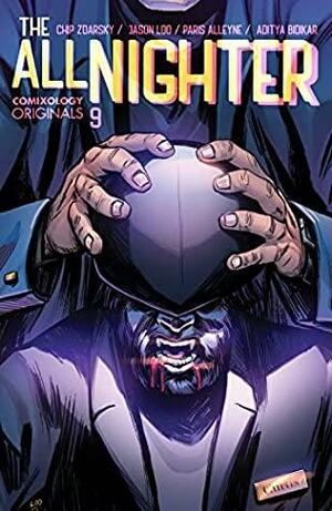The All-Nighter (Comixology Originals) #9 by Allison O'Toole, Chip Zdarsky