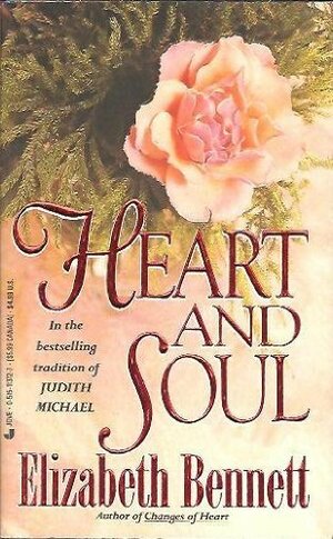 Heart and Soul by Elizabeth Bennett