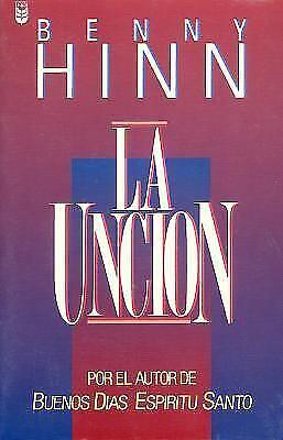 La unción by Benny Hinn