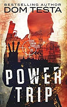 Power Trip by Dom Testa