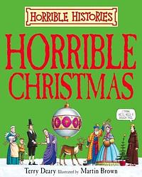 Horrible Christmas by Terry Deary