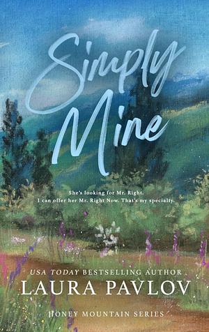 Simply Mine by Laura Pavlov