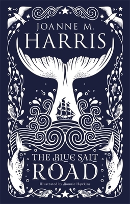 The Blue Salt Road by Joanne M. Harris