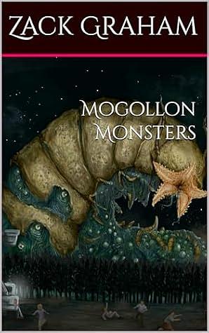 Mogollon Monsters by Zack Graham