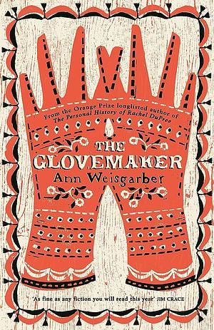 The Glovemaker by Ann Weisgarber