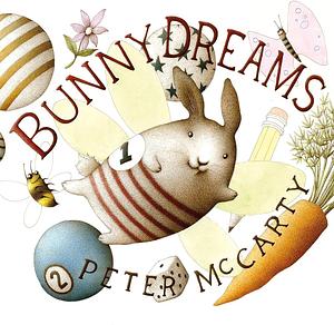 Bunny Dreams by Peter McCarty