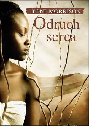 Odruch serca by Toni Morrison