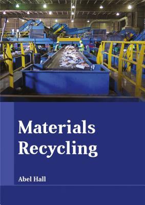 Materials Recycling by 