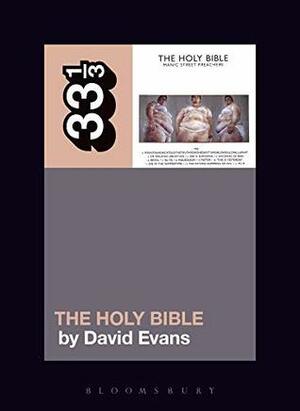 Manic Street Preachers' The Holy Bible by David Evans