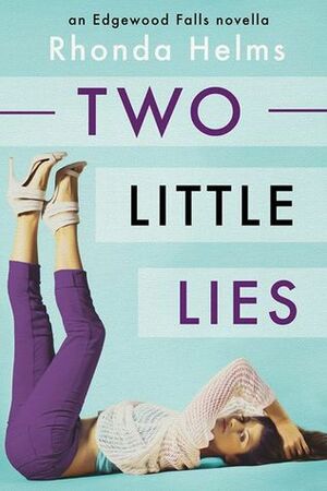 Two Little Lies by Rhonda Helms