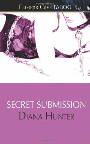 Secret Submission by Diana Hunter