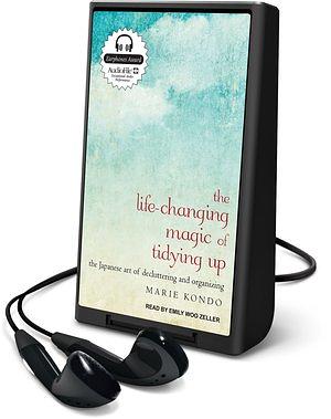 The Life-Changing Magic of Tidying Up by Marie Kondo