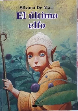 El último elfo by Silvana De Mari