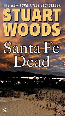 Santa Fe Dead by Stuart Woods