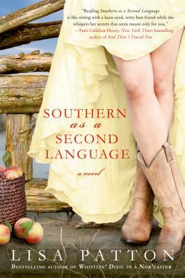 Southern as a Second Language by Lisa Patton