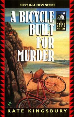A Bicycle Built for Murder by Kate Kingsbury