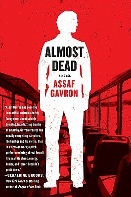 Almost Dead by Assaf Gavron