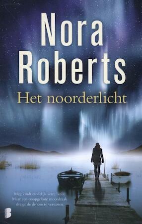 Het noorderlicht by Nora Roberts
