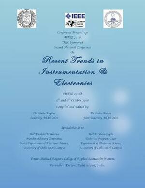 Recent Trends in Instrumentation and Electronics: Proceedings of 2nd National Conference by Amita Kapoor, Sneha Kabra
