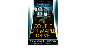 The Couple on Maple Drive by Sam Carrington