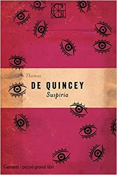 Suspiria by Thomas De Quincey