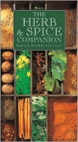 The Herb and Spice Companion by Marcus A. Webb, Richard Craze