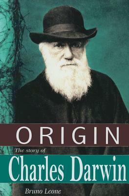 Origin: The Story of Charles Darwin by Bruno Leone