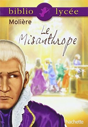 Le Misanthrope by Molière