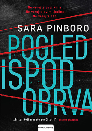 Pogled ispod obrva by Sarah Pinborough, Sara Pinboro, Mirko Bižić