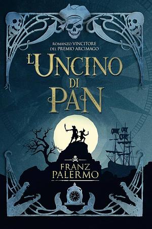 L'Uncino di Pan by Franz Palermo