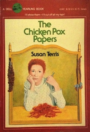 The Chicken Pox Papers by Gail Rockwell, Susan Terris