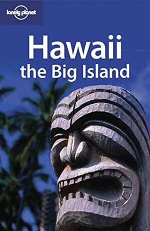 Hawaii: The Big Island by Luci Yamamoto, Alan Tarbell, Lonely Planet