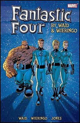 Fantastic Four by Waid & Wieringo: Ultimate Collection, Book 2 by Mark Waid