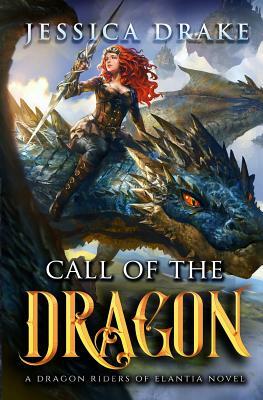 Call of the Dragon by Jessica Drake