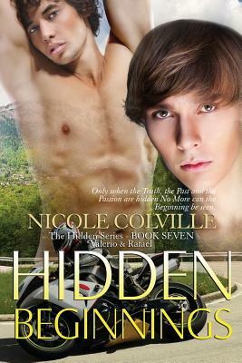 Hidden Beginnings: The Hidden Series by Nicole Colville