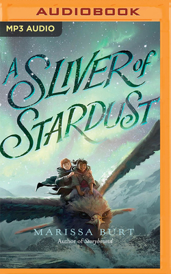 A Sliver of Stardust by Marissa Burt