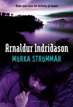 Mörka strömmar by Arnaldur Indriðason