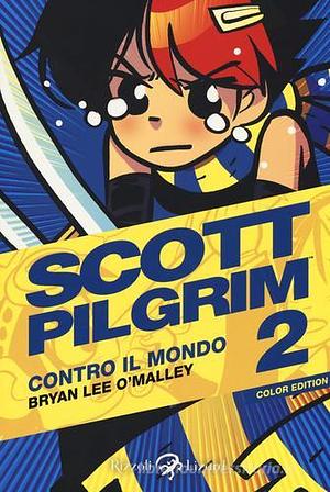 Scott Pilgrim. Contro il mondo by Bryan Lee O’Malley