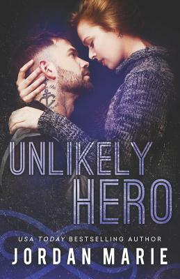 Unlikely Hero by Jordan Marie