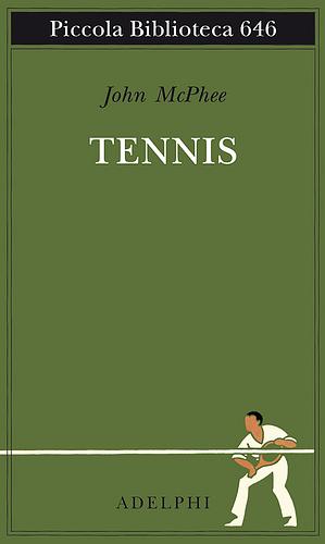 Tennis by John McPhee