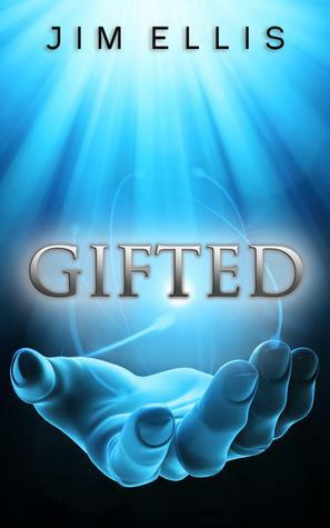 Gifted by Jim Ellis