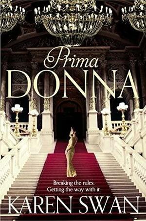 Prima Donna by Karen Swan