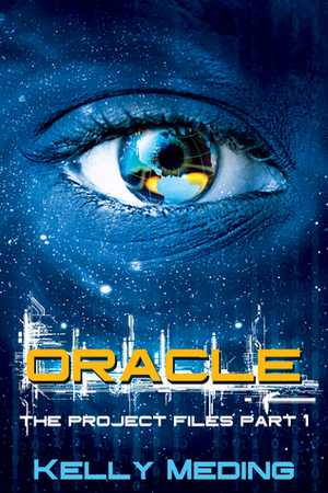 Oracle by Kelly Meding